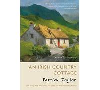 Irish Country Cottage, An: An Irish Country Novel