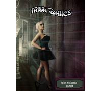 IRISH DANCE CLASS ATTENDANCE REGISTER: HARDCOVER UN-DATED DANCING CLASS RECORD BOOK. 34 DANCING STUDENT NAMES. DOUBLE PAGES EACH SUFFICIENT FOR 12 MONTHS, 5 WEEKS PER MONTH - 1 CLASS PER DOUBLE PAGE.