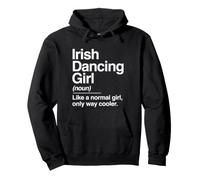 Irish Dancing Girl Funny Definition Noun Dancer Irish Dance Pullover Hoodie