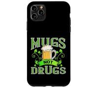 Irish Drinking Shirt Funny Beer Mugs Not Drugs Patrick Drunk Case for iPhone 11 Pro Max