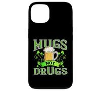 Irish Drinking Shirt Funny Beer Mugs Not Drugs Patrick Drunk Case for iPhone 13