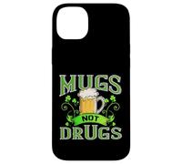 Irish Drinking Shirt Funny Beer Mugs Not Drugs Patrick Drunk Case for iPhone 14 Plus