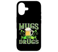 Irish Drinking Shirt Funny Beer Mugs Not Drugs Patrick Drunk Case for iPhone 17