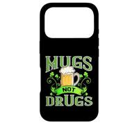 Irish Drinking Shirt Funny Beer Mugs Not Drugs Patrick Drunk Case for iPhone 17 Pro