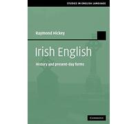 Irish English Raymond Hickey Paperback Cambridge University Press