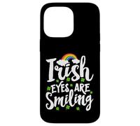 Irish Eyes Are Smiling - Irish Shenanigans St Patricks Day Case for iPhone 14 Pro Max