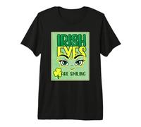 Irish Eyes are Smiling St Patrick's Day Premium T-Shirt