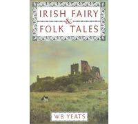 Irish Fairy and Folk Tales
