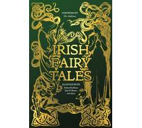 Irish Fairy Tales: (Gothic Fantasy)