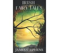 Irish Fairy Tales