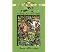 Irish Fairy Tales: vii (Children's Thrift Classics)