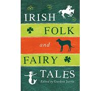 Irish Folk and Fairy Tales