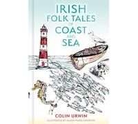 Irish Folk Tales of Coast and Sea