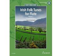 Irish Folk Tunes for Flute: 71 Traditional Pieces (Schott World Music)