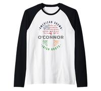 Irish Heritage for O'Connor Irish by Blood American by Birth Raglan Baseball Tee