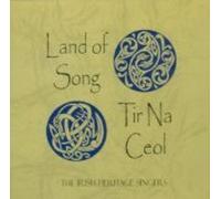 Irish Heritage Singers - Land of Song - Tir Na Ceol (US Import)