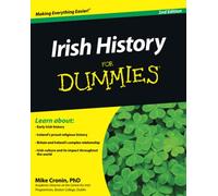 Irish History For Dummies, 2nd Edition