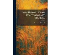 Irish History From Contemporary Sources