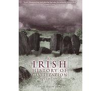 Irish History of Civilization Volume 2