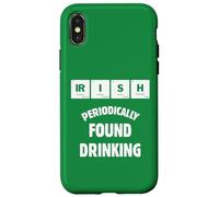 Irish humor funny drinker Periodically found drinking quote Case for iPhone X/XS