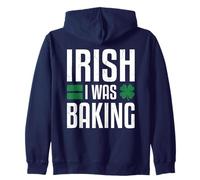 Irish I Was Baking Funny St Patricks Day Baker Gift Zip Hoodie