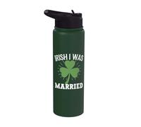 Irish I was Married Lucky St Patricks Day Shamrock Clover Stainless Steel Insulated Water Bottle