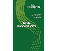 Irish Impressions: Insights on Ireland's People and Politics