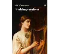 Irish Impressions: Literary collections of essays about Irish historical 20th century.