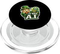 Irish It Was A.I Funny St Patricks Day Tech Humor Shamrock PopSockets PopGrip for MagSafe
