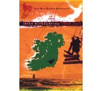 Irish Kitesurfing Tour 2005 - Irish Kite Surfing Association