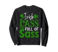 Irish Lass Full Of Sass St Patrick's Day Girl Irish Shamrock Sweatshirt