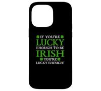 Irish Luck Case for iPhone 14 Pro Max