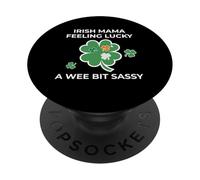 Irish Mama Feeling Lucky - A Wee Bit Sassy PopSockets Adhesive PopGrip