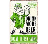 Irish Metal Sign 'Drink More Beer Support Your Local Leprechauns'
