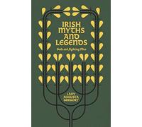 Irish Myths and Legends: Gods and Fighting Men. Gregory 9781848408128 New