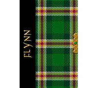 Irish Names Irish Tartan Notebook/Journal - FLYNN: Beautifully Designed Irish Surnames Notebook/Journal With The 'Irish Martyrs Tartan' - A Perfect Irish Themed Gift