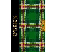 Irish Names Irish Tartan Notebook/Journal - O'BRIEN: Beautifully Designed Irish Surnames Notebook/Journal With The 'Irish Martyrs Tartan' - A Perfect Irish Themed Gift