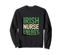 Irish Nurse Energy St Patricks Day Pride Sweatshirt