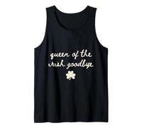 Irish Party Queen of The Irish Goodbye Tank Top