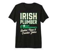 Irish Plumber Leakin Pipes Crackin Jokes St Patricks Day Premium T-Shirt