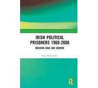 Irish Political Prisoners 1960-2000
