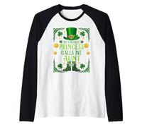 Irish Princess Calls Me Aunt St Patrick's Mother's Day Raglan Baseball Tee