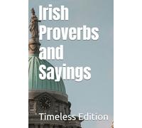 Irish Proverbs and Sayings