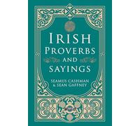 Irish Proverbs and Sayings (O'Brien Irish Heritage)