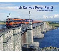 Irish Railway Rover Part 2