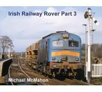 Irish Railway Rover Part 3