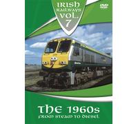 Irish Railways: Volume 7 - The 1960s From Steam To Diesel [DVD]