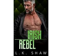 Irish Rebel: An Age Gap Mafia Romance (The Donnellys) (Brooklyn Kings)