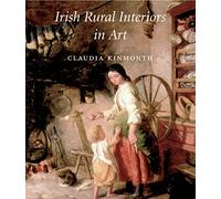 Irish Rural Interiors in Art