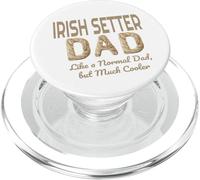 Irish Setter Dad Cooler Than Normal Dad Irish Setter Dad PopSockets PopGrip for MagSafe